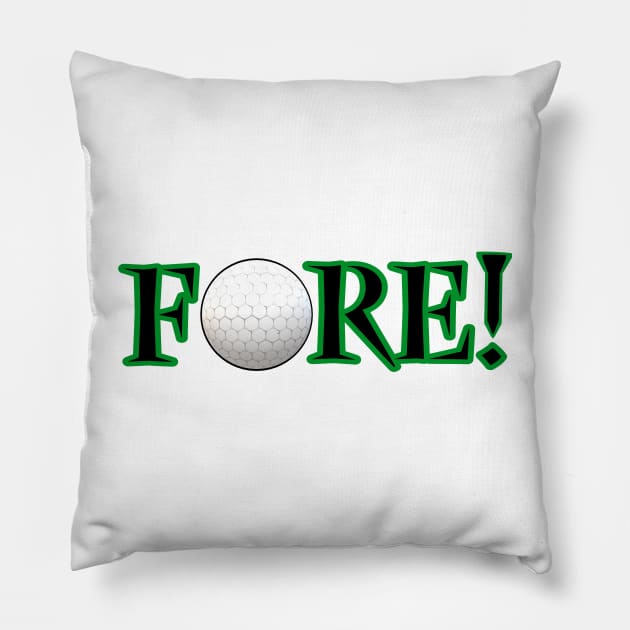 Fore! Golf Lovers Ball and Tee for Golfers and Fans (Black and Green Letters) Pillow by Art By LM Designs 