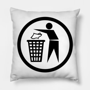 Dispose of rubbish Pillow