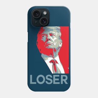 Trump Loser Phone Case
