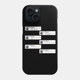 Colin's Trolling Posts Phone Case