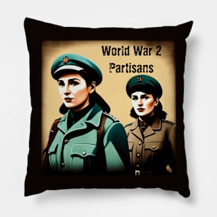 World World 2 Partisans Pillow