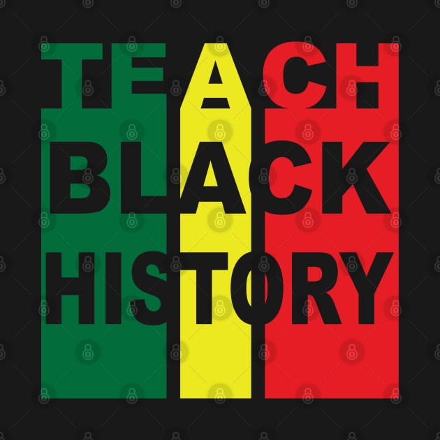 Teach Black History | African American | Black Lives Matter | Black History by UrbanLifeApparel