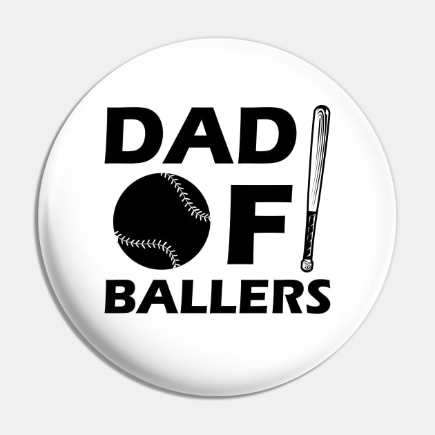 Softball Baseball Dad - Dad of ballers Pin by KC Happy Shop