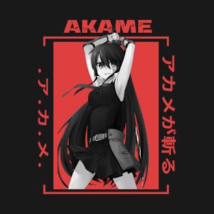 Akame - Akame Ga Kill T-Shirt