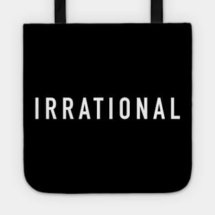 Irrational Tote