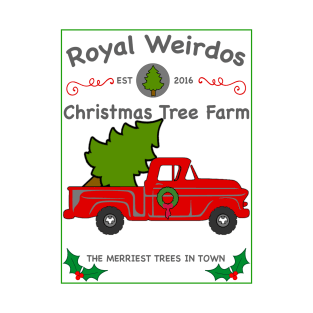 Royal Weirdos Christmas Tree Farm T-Shirt