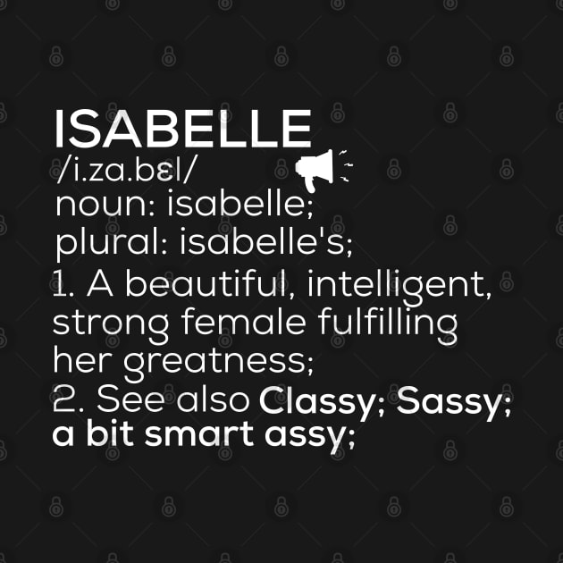 Isabelle Name Isabelle Definition Isabelle Female Name Isabelle Meaning by TeeLogic