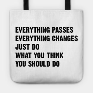 Inspirational quote v2 Tote