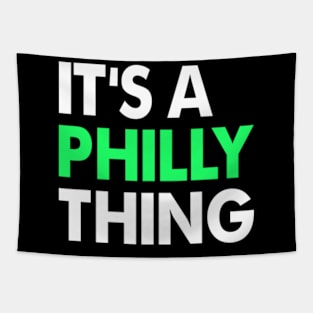 It's A Philly Thing Tapestry