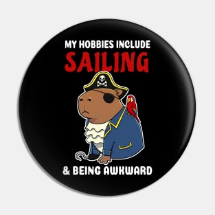 My hobbies include Sailing and being awkward cartoon Capybara Pirate Pin