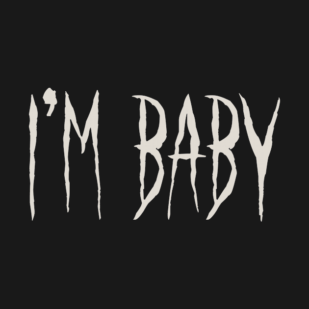 I'm Baby by Wild Hunt