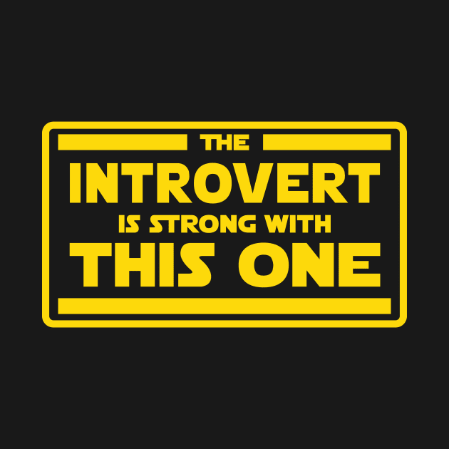 The Introvert is Strong by BignellArt