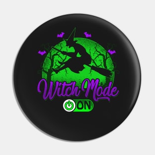 Witch Mode On - Halloween Pin