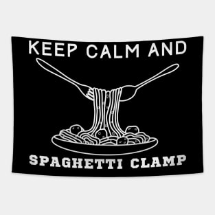 Keep Calm And Spaghetti Clamp Tapestry