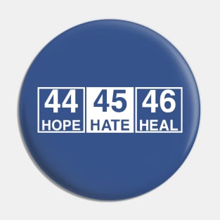 Hope Hate Heal Pin