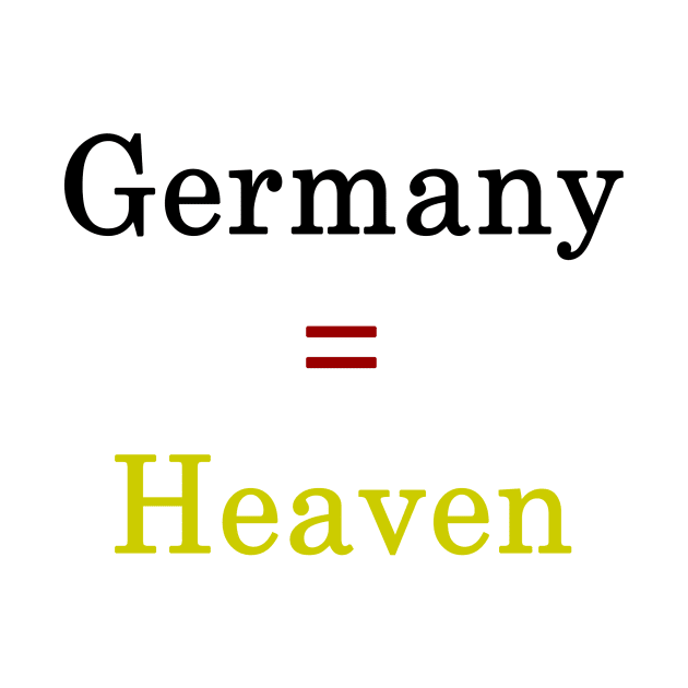 Germany = Heaven by supernova23