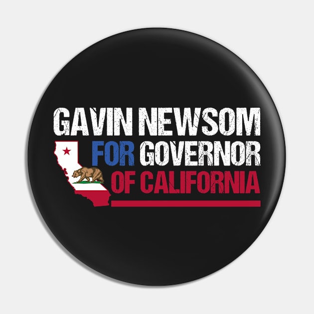 Gavin Newsom for Governor of California Pin by yass-art