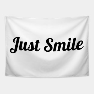 Just Smile Tapestry