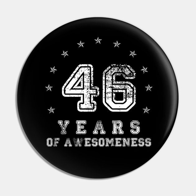 Vintage 46 years of awesomeness Pin by opippi