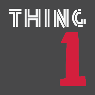 Thing 1 T-Shirt