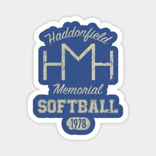 Haddonfield Memorial Softball Team - Dark Magnet