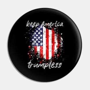 Keep America Trumpless ny -Trump Pin