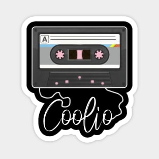 Love Music Coolio Proud Name Awesome Cassette Magnet