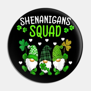 Gnome Irish Proud Shenanigans Squad Happy St Patrick's Day Pin