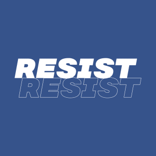 Resist T-Shirt