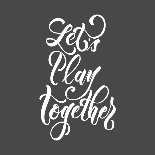 Let's Play Together White by Valensia Project