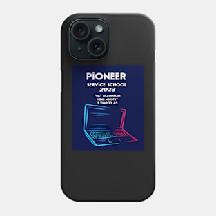 PIONEER SERVICE SCHOOL 2023 Phone Case