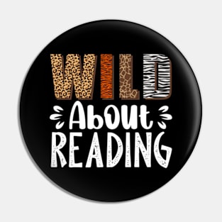 Wild About Reading Books Reader Lover Animals Leopard Pin