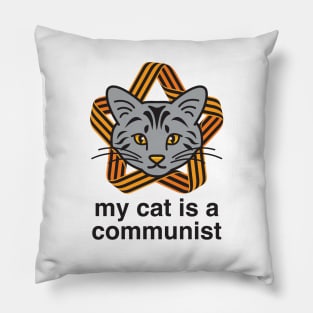 My Cat Is A Communist Russian Blue Cat Pillow