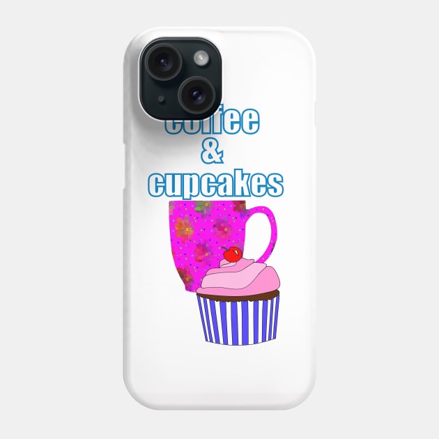 COFFEE Break And Cupcakes Phone Case by SartorisArt1