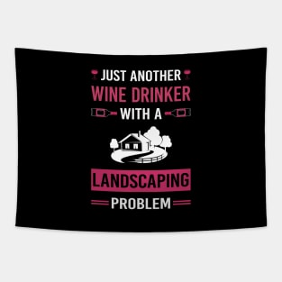 Wine Drinker Landscaping Landscape Landscaper Tapestry