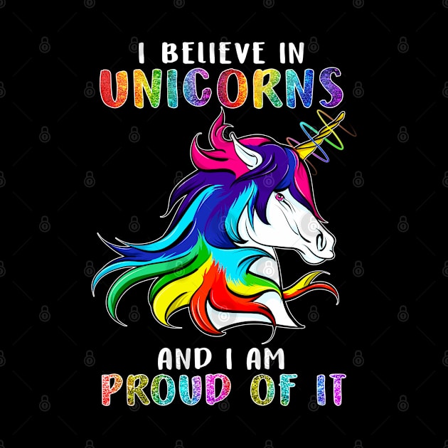 Believe In Unicorns Cute by E