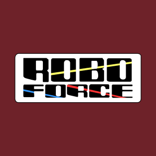 Robo Force T-Shirt