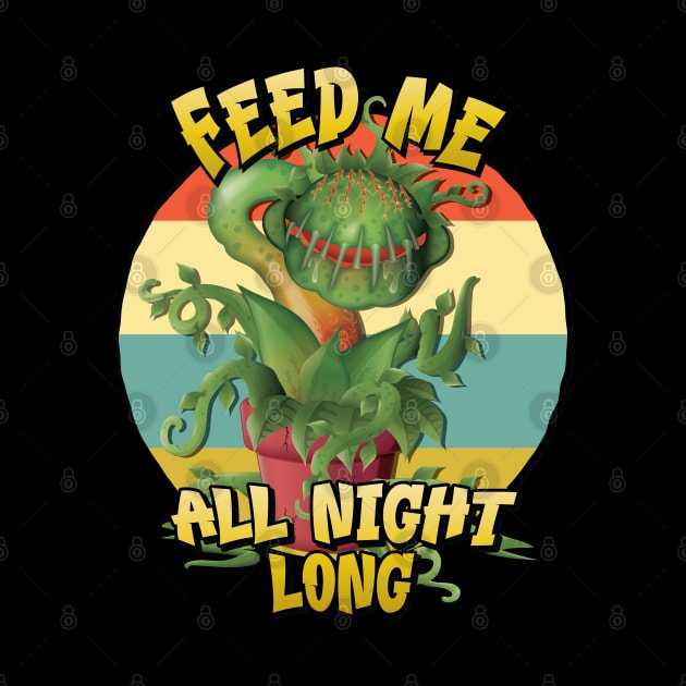 Fun Venus Fly Trap Carnivorous Plant Feed Me all Night Long by Graphic Duster