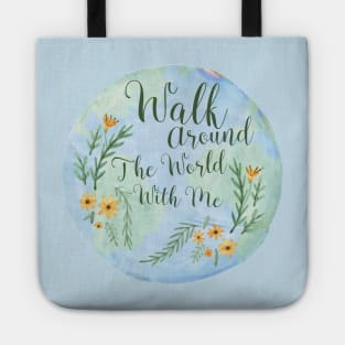 Walk With Me Tote