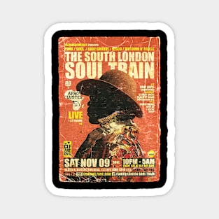 POSTER TOUR - SOUL TRAIN THE SOUTH LONDON 111 Magnet