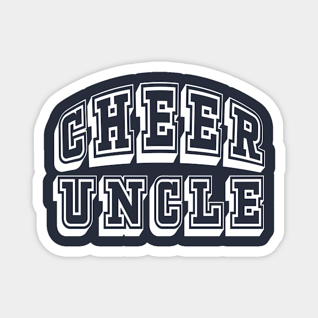 Cheer Uncle Support Cheerleader Niece Magnet by nikkidawn74