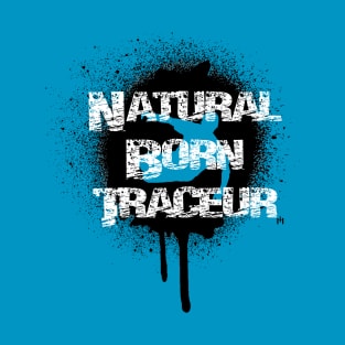 Parkour - Natural Born Traceur 2 T-Shirt