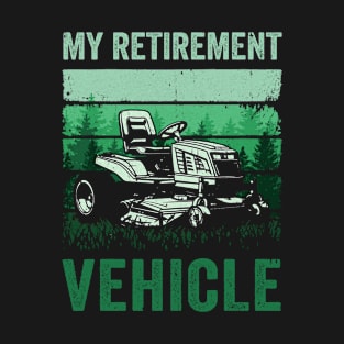 Funny Retirement Gardening For Men Women Lawn Mowing T-Shirt