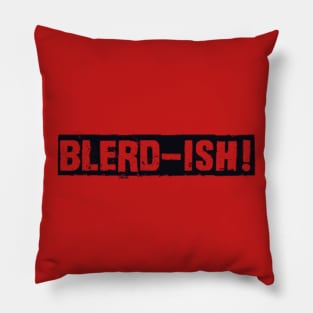 Blerdish 3 Pillow