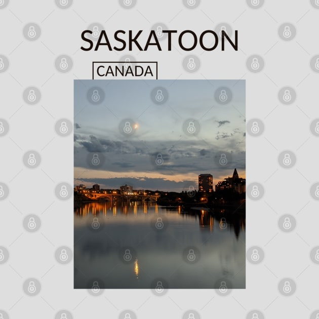 Saskatoon Saskatchewan Canada Panoramic View Skyline Cityscape Gift for Canadian Canada Day Present Souvenir T-shirt Hoodie Apparel Mug Notebook Tote Pillow Sticker Magnet by Mr. Travel Joy