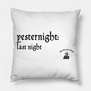 Yesternight Pillow