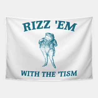 Rizz Em with The Tism Unisex Shirt, Funny Frog Shirt, Autism Awareness Shirt, Neurodiversity Shirt, Neurodivergent gift. Tapestry