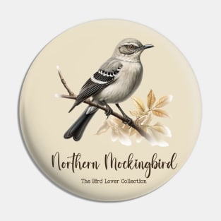 Northern Mockingbird - The Bird Lover Collection Pin