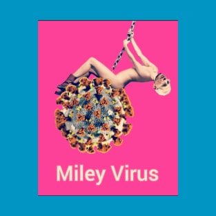 Miley Virus T-Shirt