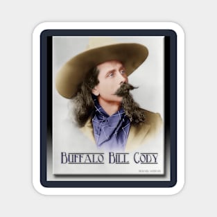 Buffalo Bill Cody in Oil Magnet